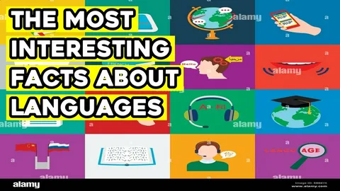 50 Interesting facts about world languages.